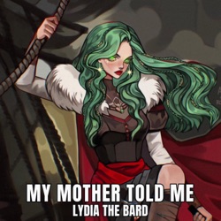 My Mother Told Me