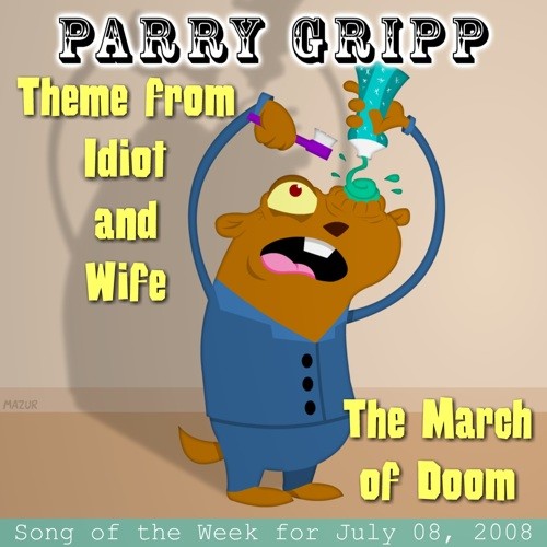 Theme From Idiot and Wife / March of Doom