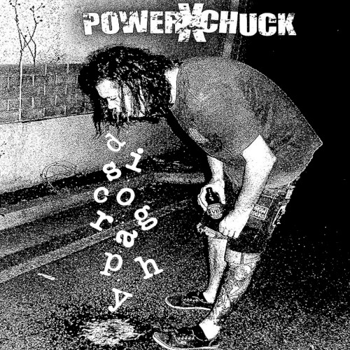 Powerxchuck Discography