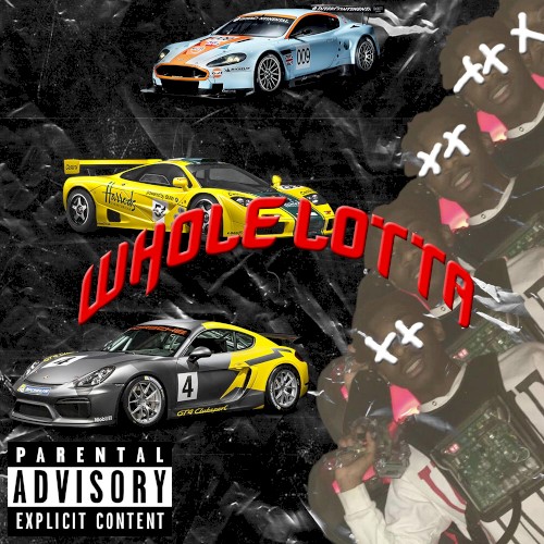 Whole Lotta!