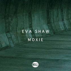 Moxie