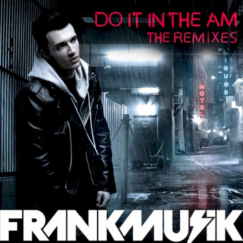 Do It in the AM (The Remixes)
