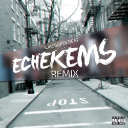 Echekems (remix)