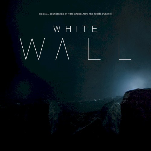 White Wall (Original Soundtrack)