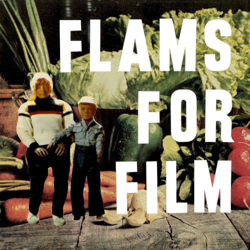 Flams for Film