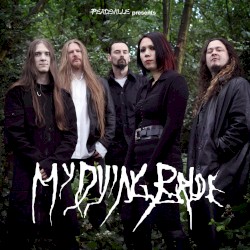 Peaceville Presents… My Dying Bride
