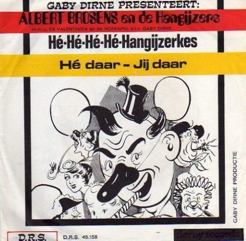 Hé-hé-hé-hé-hangijzerkes / Hé daar - jij daar
