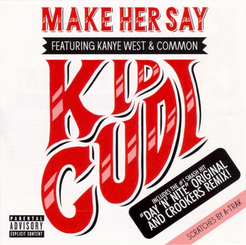 Make Her Say