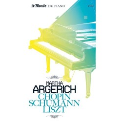 Le Monde du piano: Chopin, Schumann, Liszt