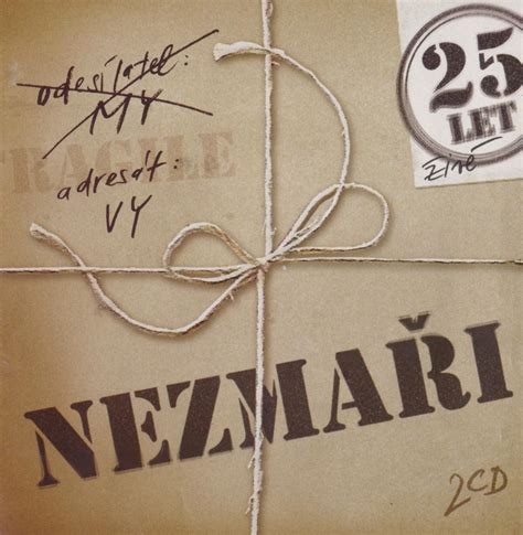 Nezmaři 25 let
