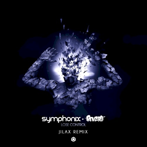 Lose Control (Jilax remix)