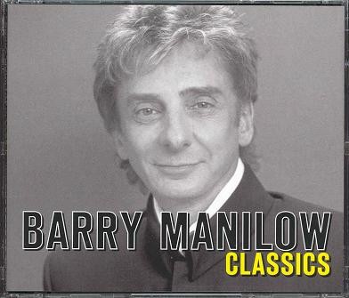 Barry Manilow Classics