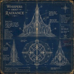 Whispers About Radiance