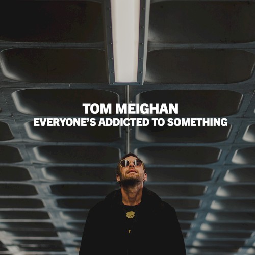 Everyone’s Addicted to Something