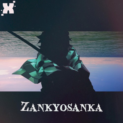 Zankyosanka