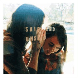 Said & Unsaid
