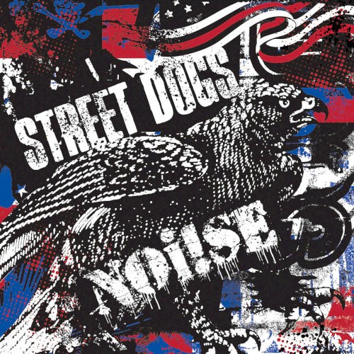 Street Dogs / Noi!se