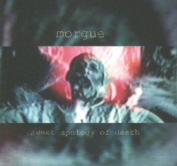 Sweet Apology of Death