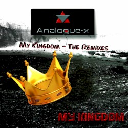 My Kingdom (The Remixes)