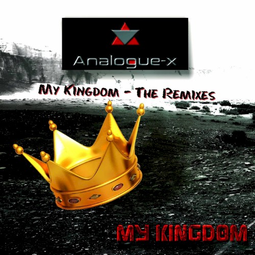 My Kingdom (The Remixes)