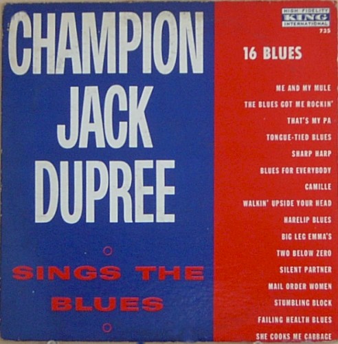 Champion Jack Dupree Sings the Blues