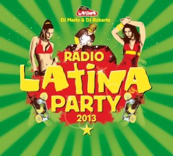 Radio Latina Party 2013