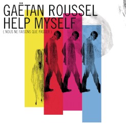 Help Myself (Nous ne faisons que passer)