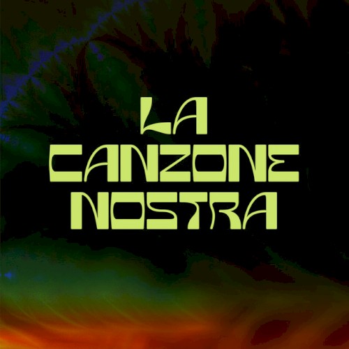 LA CANZONE NOSTRA