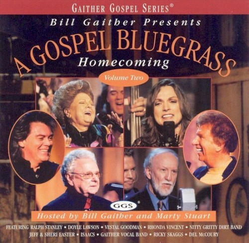 A Gospel Bluegrass Homecoming, Volume Two