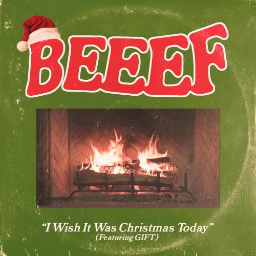 I Wish It Was Christmas Today