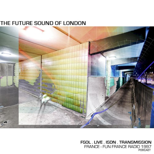 ISDN live, Transmission 16: France, Fun Radio, 1997
