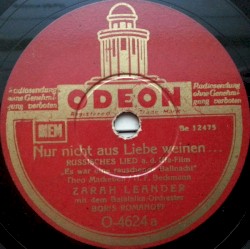 Nur nicht aus Liebe weinen… / Schlafe, mein Geliebter!