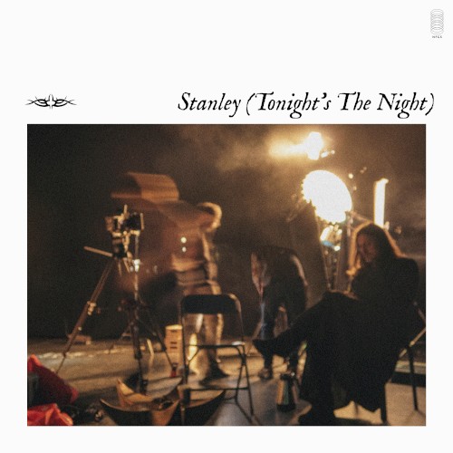 Stanley (Tonight’s the Night)