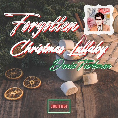 Forgotten Christmas Lullaby