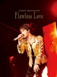 ARENA TOUR 2019 ～Flawless Love～