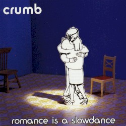 Romance Is a Slowdance