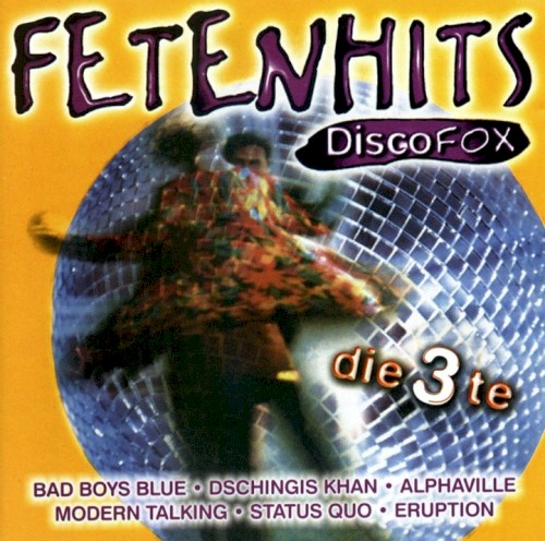 Fetenhits: Discofox, die 3te