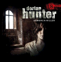 Dorian Hunter 8: Kinder des Bösen