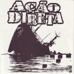 Ação Direta / Shikari