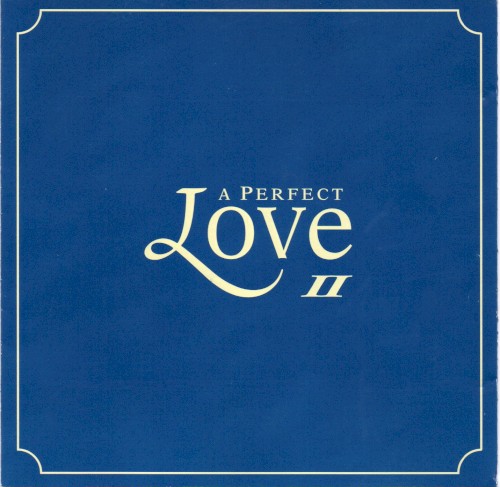 A Perfect Love II