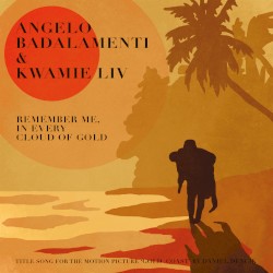 Remember Me, in Every Cloud of Gold