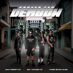 Chosen Few Dembow