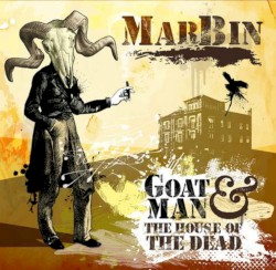 Goatman & The House of the Dead