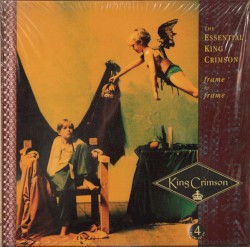 Frame by Frame: The Essential King Crimson
