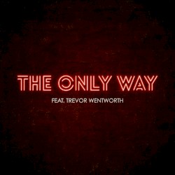 The Only Way