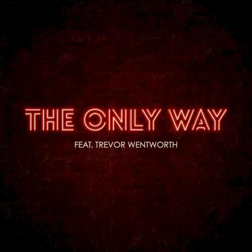The Only Way