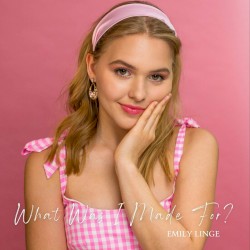 What Was I Made For?