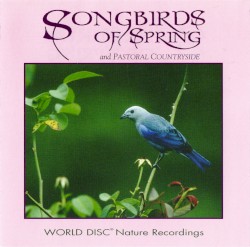 Songbirds of Spring and Pastoral Countryside