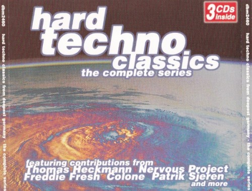 Hard Techno Classics From Deepest Germany - The Complete Series