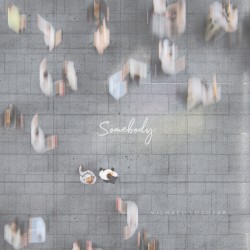 Somebody